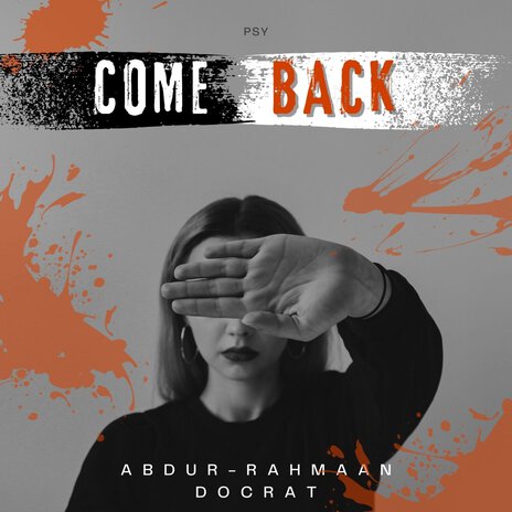 Come Back | Boomplay Music