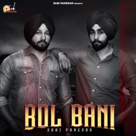 Bol Bani ft. SATWINDER | Boomplay Music