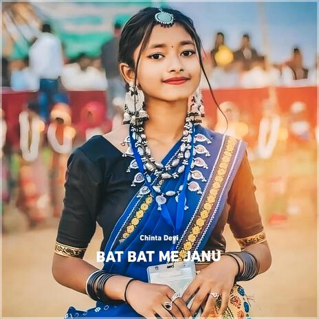 Bat Bat Me Janu | Boomplay Music