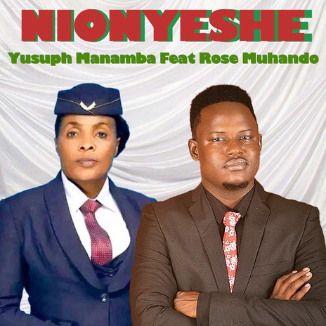 Nionyeshe ft. Rose Muhando | Boomplay Music