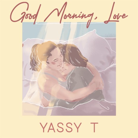 Good Morning, Love | Boomplay Music