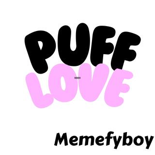 Puff love