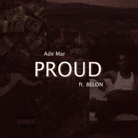 Proud ft. Belon | Boomplay Music
