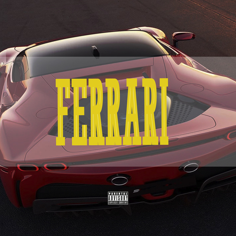 Ferrari | Boomplay Music