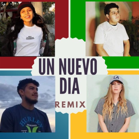 Un Nuevo Dia Remix | Boomplay Music