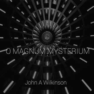 O Magnum Mysterium