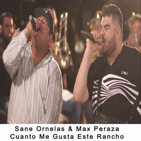 Cuanto Me Gusta Este Rancho ft. Max Peraza & Banda Clave Nueva De Max Peraza | Boomplay Music