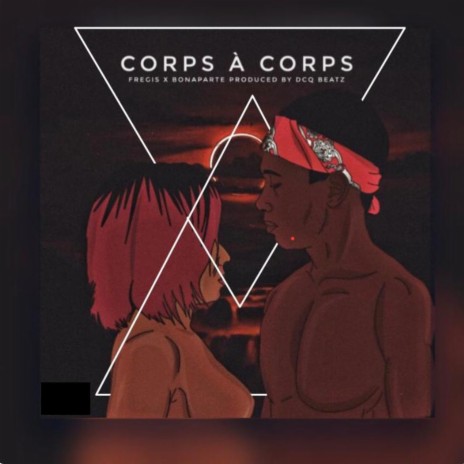 Corps à corps | Boomplay Music