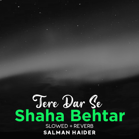 Tere Dar Se Shaha Behtar Lofi | Boomplay Music