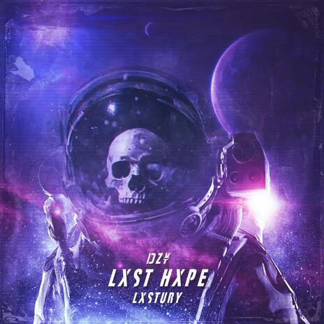 LXST HXPE ft. LXSTURY | Boomplay Music