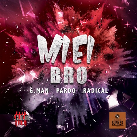 Miei Bro (feat. G.Man & Pardo) | Boomplay Music