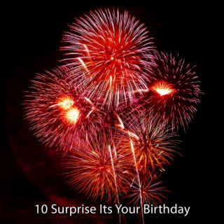 10 Surprenez votre anniversaire (2022 Records de temps de célébration)