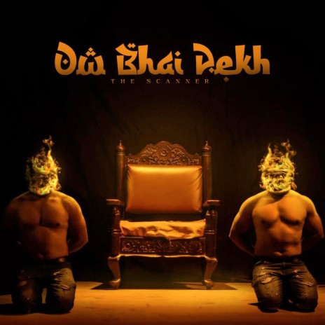 Ow Bhai Dekh | Boomplay Music