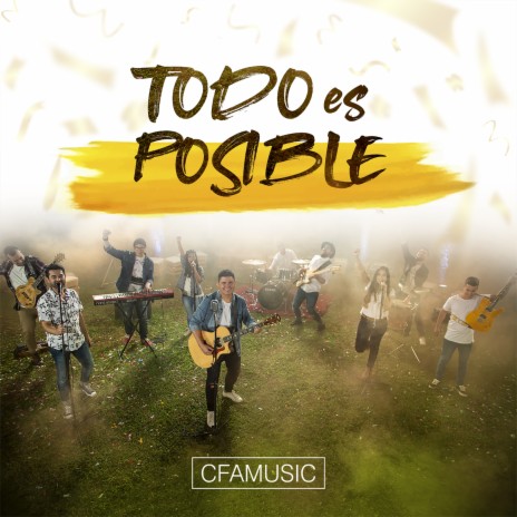 Todo es posible | Boomplay Music