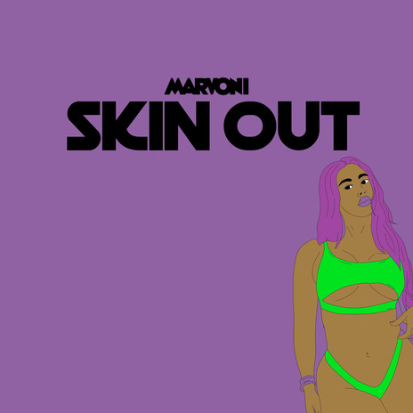 Skin Out | Boomplay Music