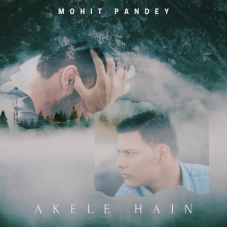 Akele Hain | Boomplay Music