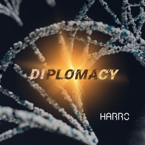 Diplomacy | Boomplay Music