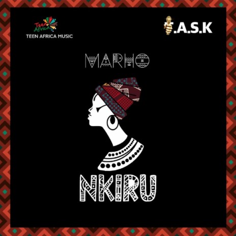 NKIRU ft. Marho | Boomplay Music