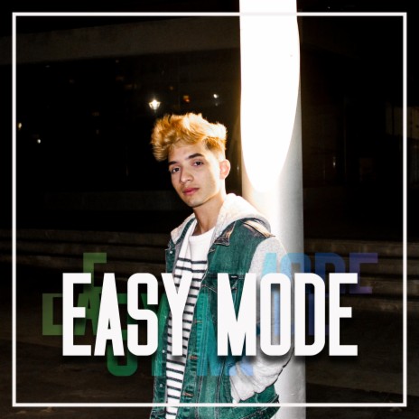 Easy Mode | Boomplay Music