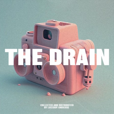 THE DRAIN ft. LONELY DRYFT | Boomplay Music