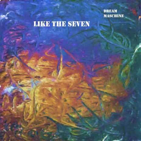 Like The Seven | Boomplay Music