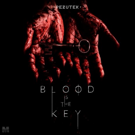 Blood is the Key | Boomplay Music