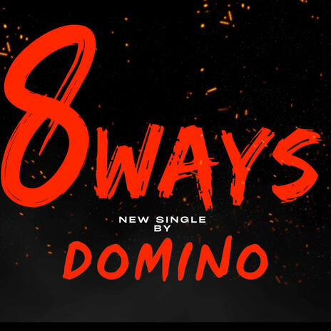 8 Ways | Boomplay Music