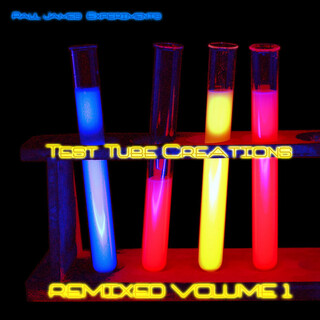 Test Tube Creations Remixed Vol.1