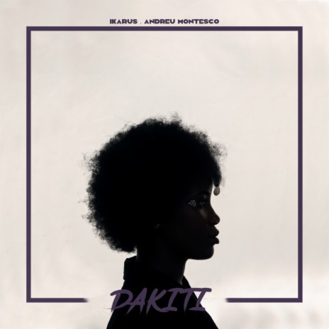 Dakiti ft. Andreu Montesco | Boomplay Music