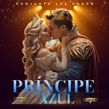 Principe Azul | Boomplay Music