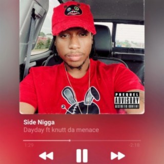 Side nigga (feat. Knutt da menace)