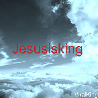 Jesus Is King