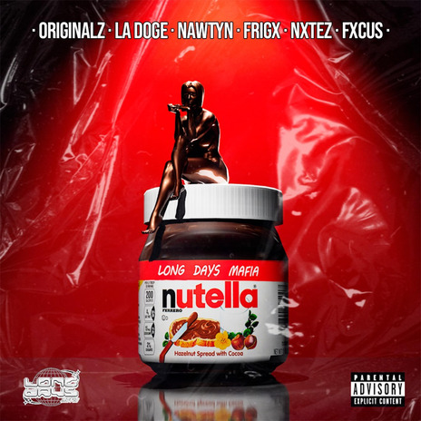 NUTELLA ft. ORIGINALZ, LA DOGE, NAWTYN, FRIGX & NXTEZ