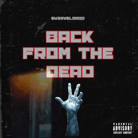 Back From The Dead | Boomplay Music