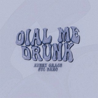 DIAL ME DRUNK (Alt Version) ft. STC Dano & Teddy Marquee lyrics | Boomplay Music