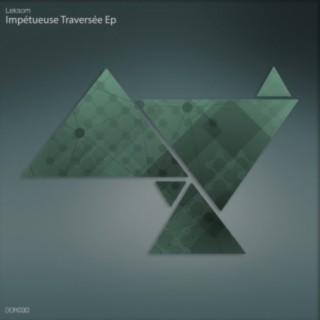 Impétueuse Traversée Ep