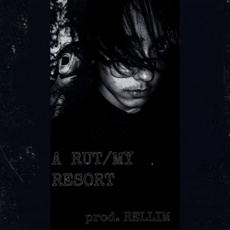 A Rut/My Resort | Boomplay Music