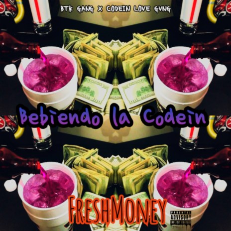 Bebiendo La Codein | Boomplay Music