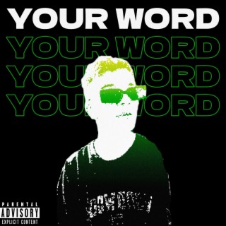 Your Word