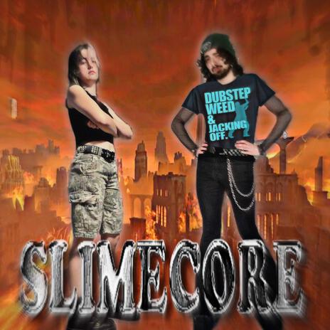 SLIMECORE ft. Alyssa Nicholson | Boomplay Music