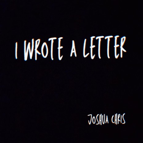 I Wrote a Letter | Boomplay Music