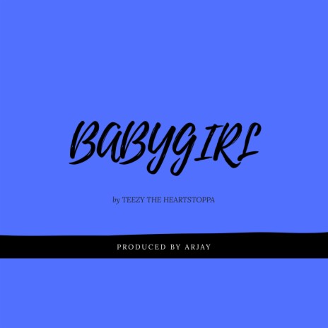 Babygirl | Boomplay Music