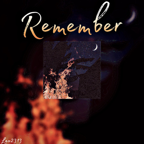 Remember | Boomplay Music