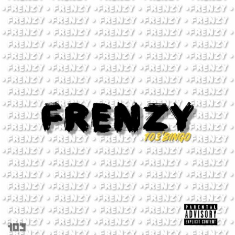 Frenzy | Boomplay Music