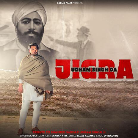 Jigra Udham Singh Da | Boomplay Music