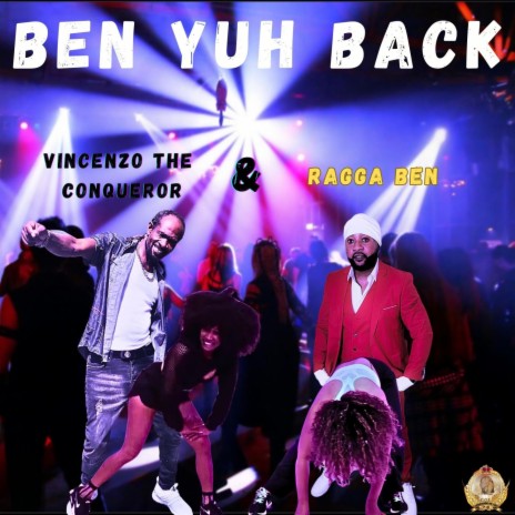 Ben Yuh Back ft. Ragga Ben