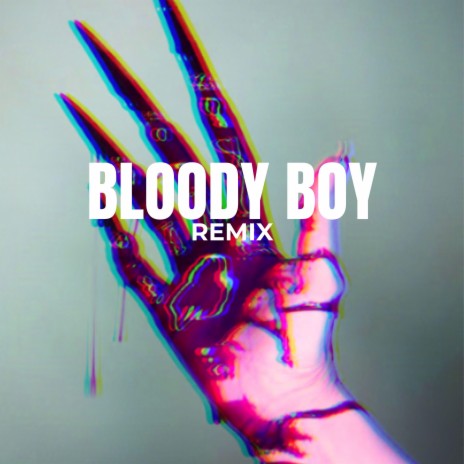 Bloody Boy (Tabanox Remix) ft. Tabanox | Boomplay Music