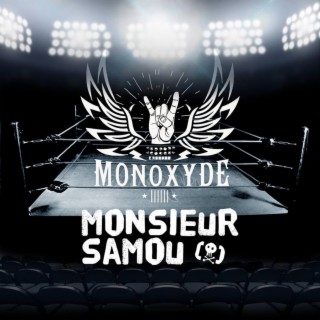 Monoxyde / Monsieur Samou - PCT Musique Split Vol . 5