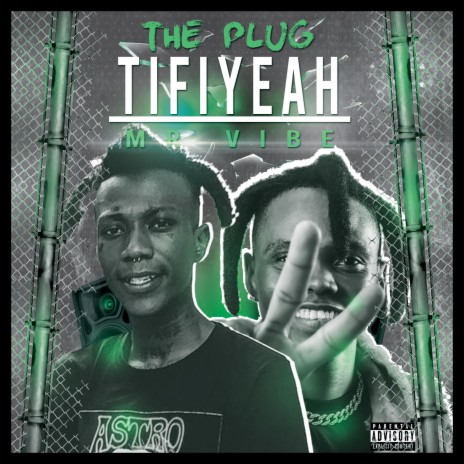 Tifiye ft. The Plug | Boomplay Music