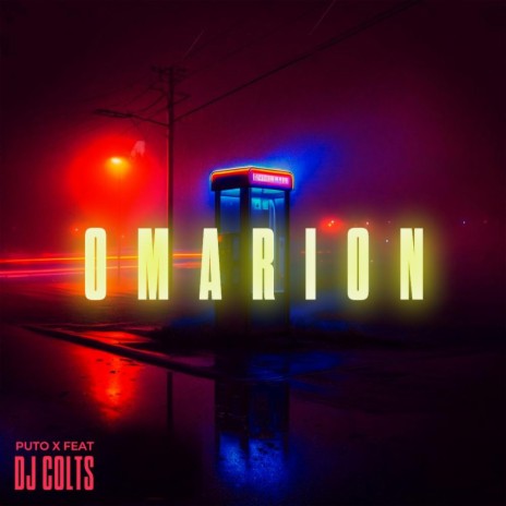 OMARION ft. Puto X | Boomplay Music